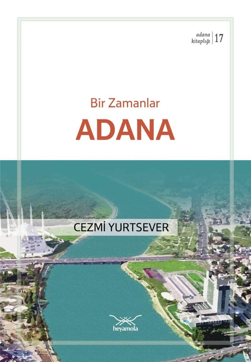 Bir zamanlar Adana