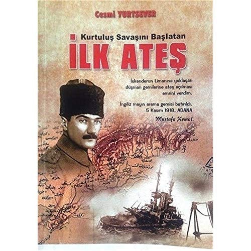 İlk ateş Kurtuluş Savaşı'nı başlatan