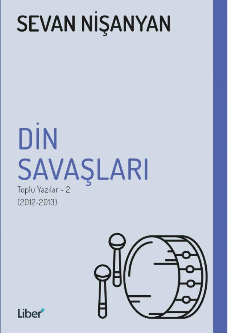 Din Savaşları Toplu Yazılar 2 (2012-2013)