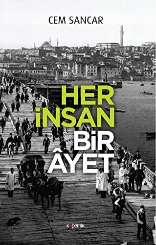 Her İnsan Bir Ayet