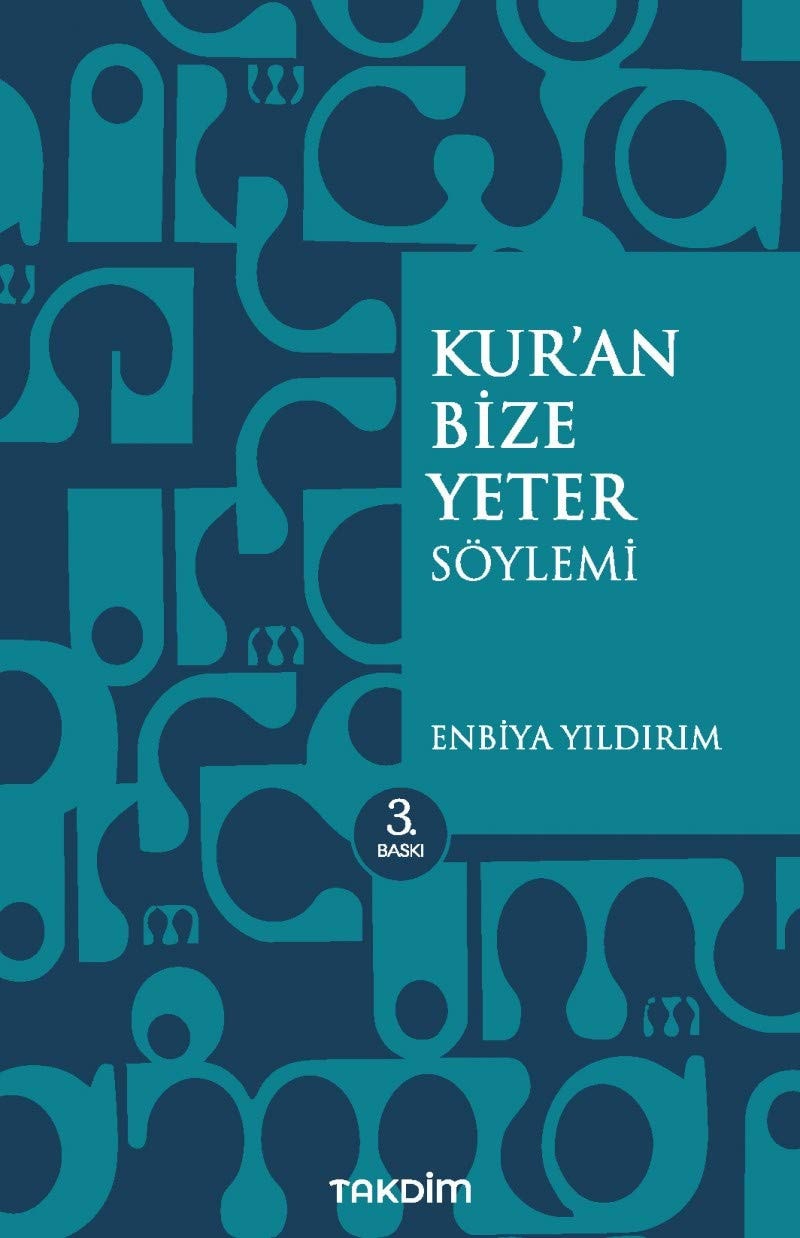 Kuran Bize Yeter Söylemi