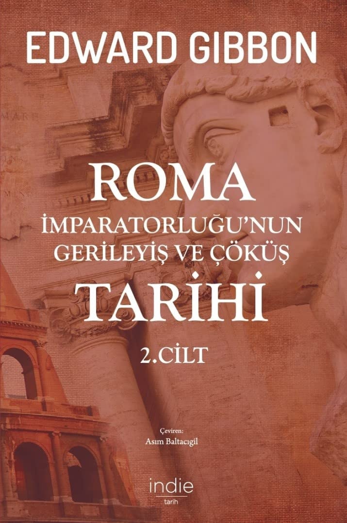 Roma Imparatorlugunun Gerileyis ve Cöküs Tarihi 2
