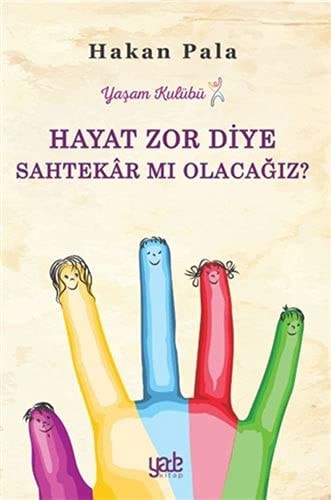 Hayat Zor Diye Sahtekar mi Olacagiz?