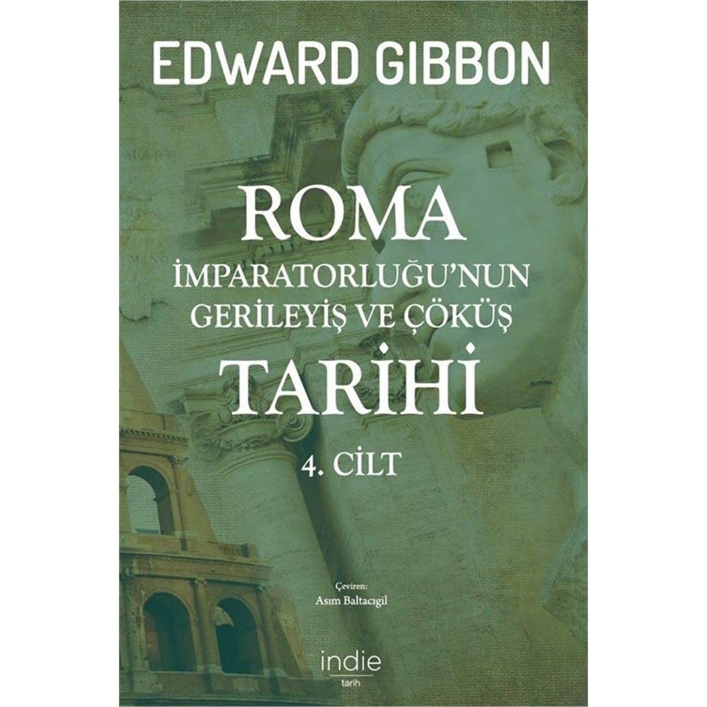 Roma Imparatorlugunun Gerileyis ve Cöküs Tarihi 4