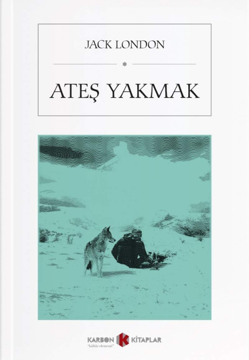 Ateş Yakmak