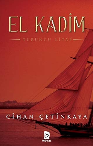 El Kadim -Turuncu Kitap-