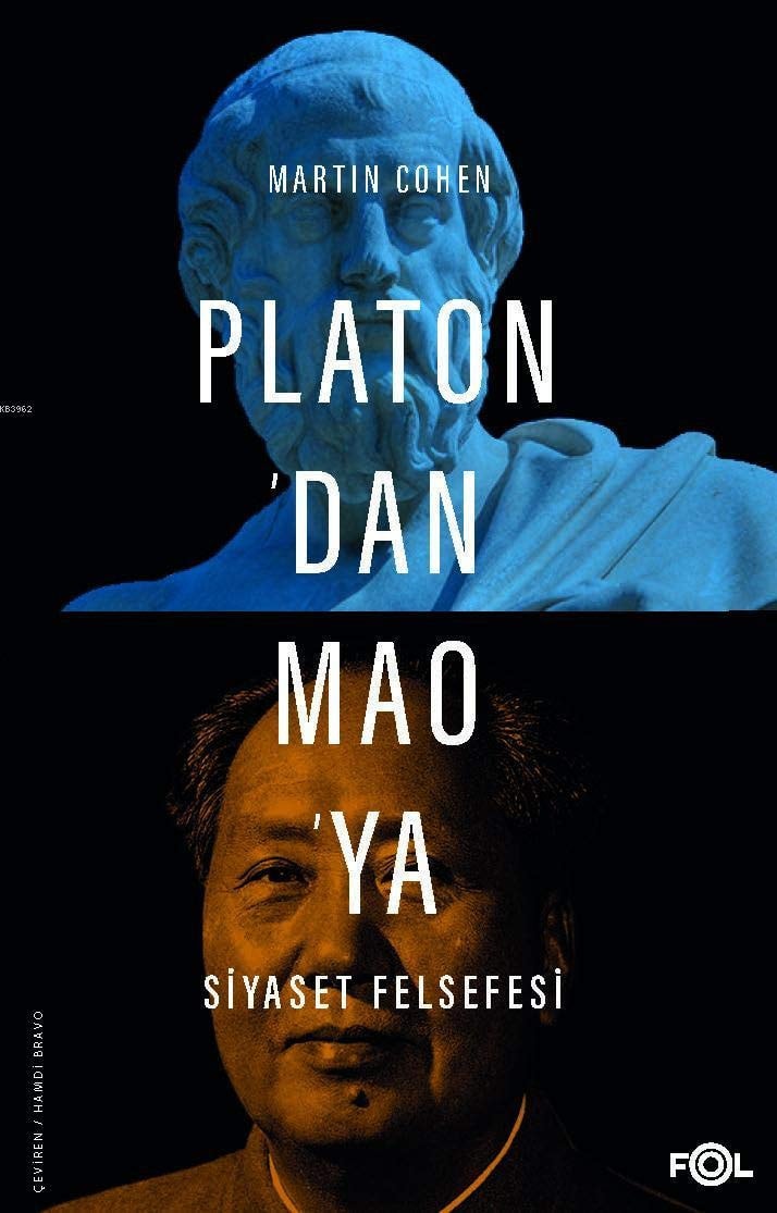 Platondan Maoya Siyaset Felsefesi