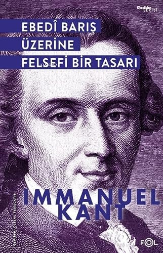 Ebedi Baris Üzerine Felsefi Bir Tasari
