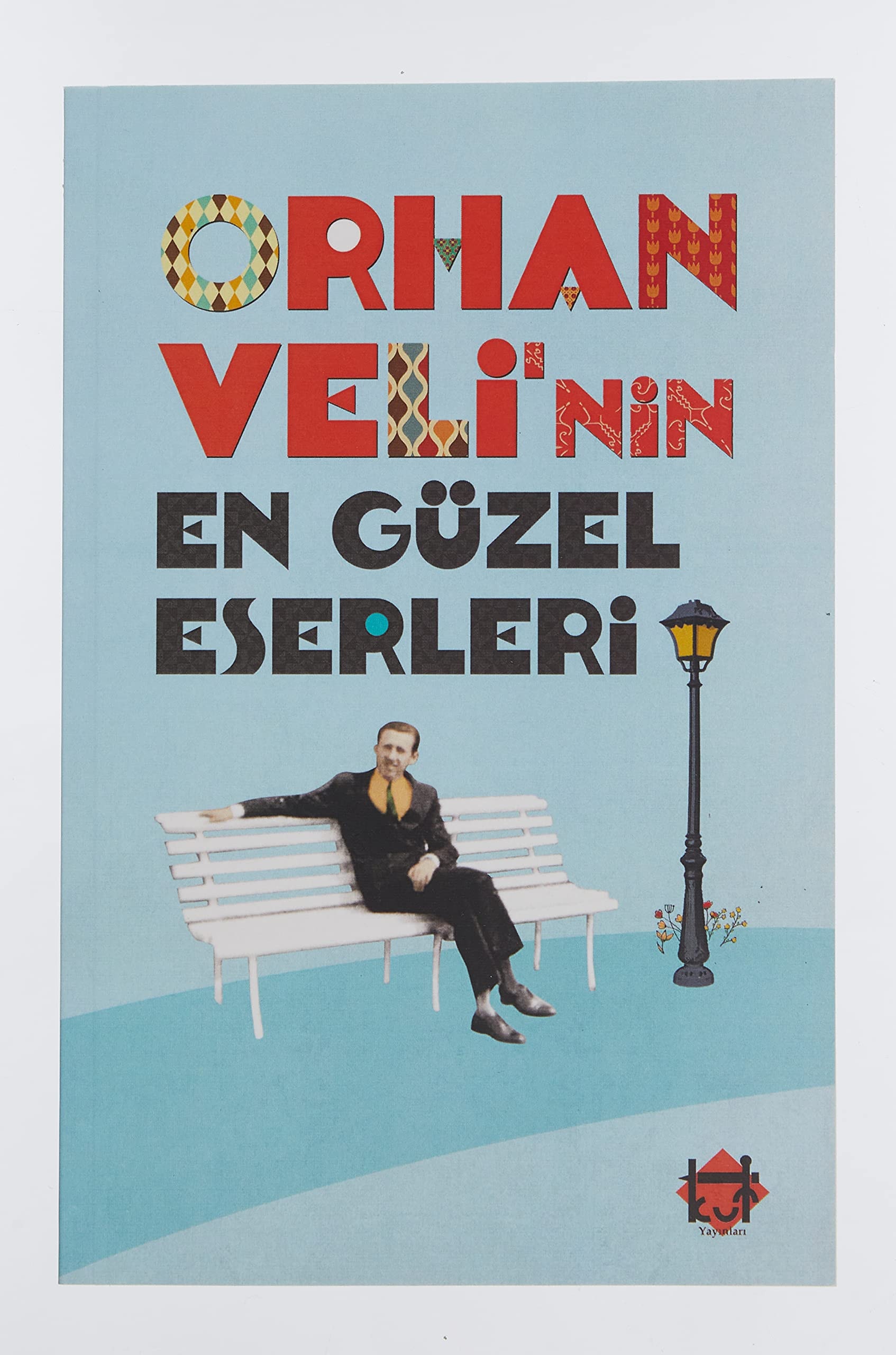 Orhan Veli'nin En Güzel Eserleri