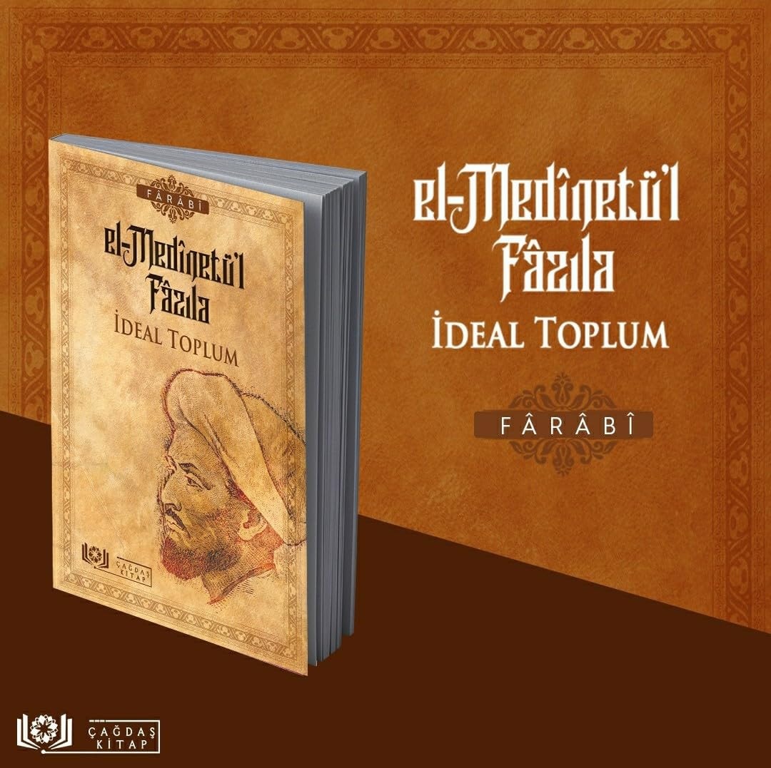El-Medinetül Fazila - Ideal Toplum