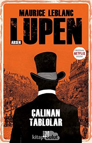 Calinan Tablolar - Arsen Lupen