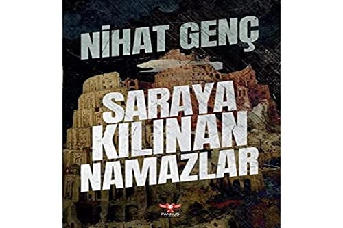 Saraya Kilinan Namazlar