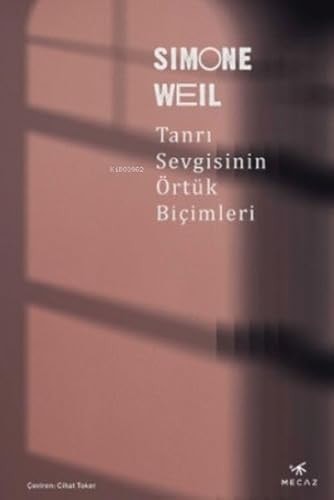 Tanri Sevgisinin Örtük Bicimleri