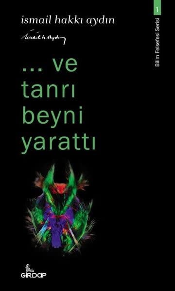Ve Tanri Beyni Yaratti