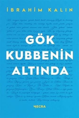 Gök Kubbenin Altinda Ciltli