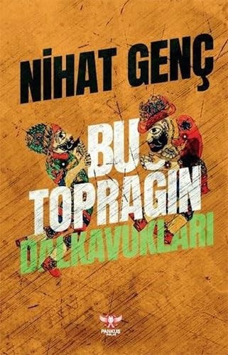 Bu toprağın dalkavukları