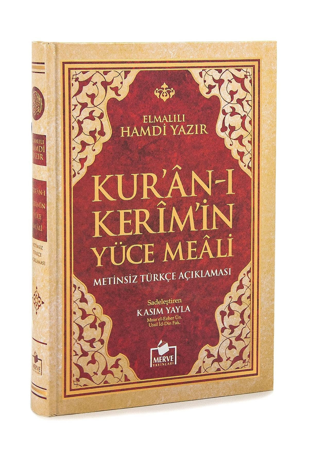Kurani Kerimin Yüce Meali - Metinsiz Türkce Aciklamasi - Orta Boy - Ciltli