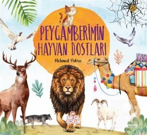Peygamberimin Hayvan Dostlari