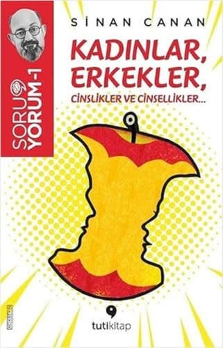 Kadinlar, Erkekler, Cinslikler ve Cinsellikler SoruYorum - 1