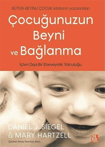 Cocugunuzun Beyni Ve Baglanma