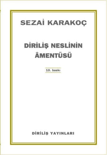 Dirilis Neslinin Amentüsü