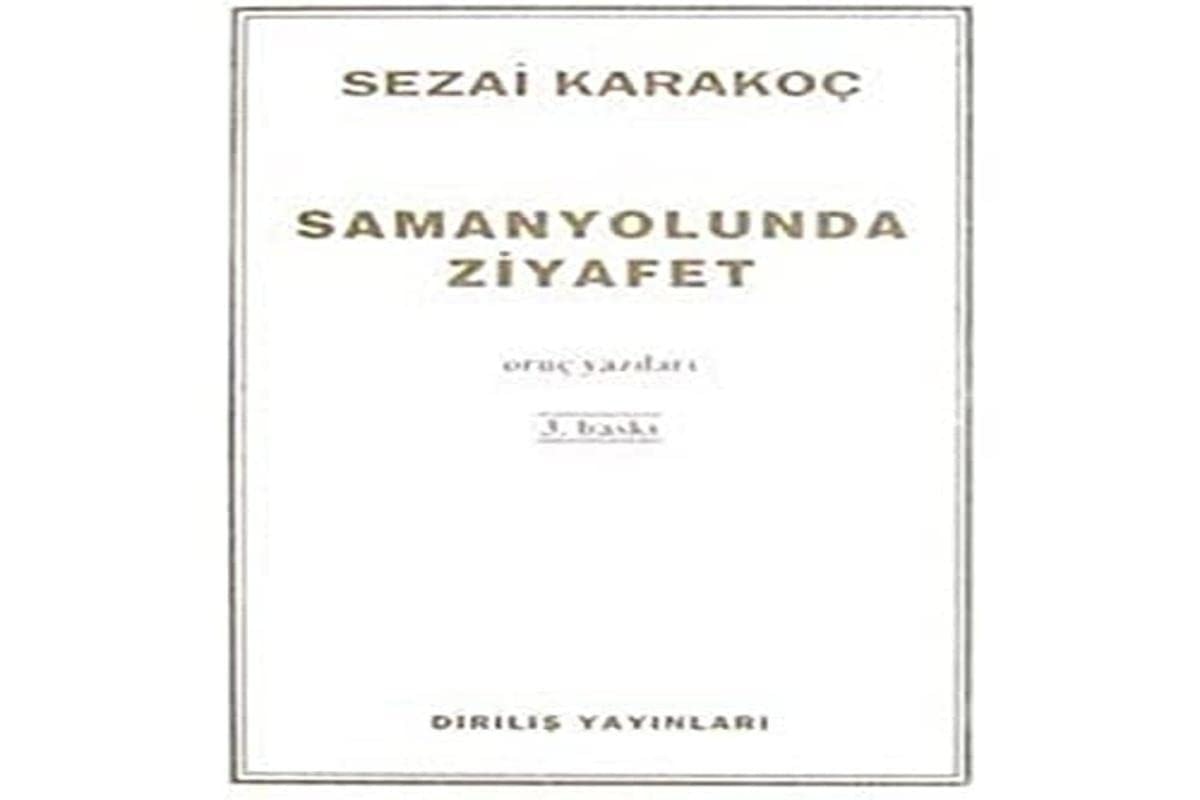 Samanyolunda Ziyafet Oruc Yazilari