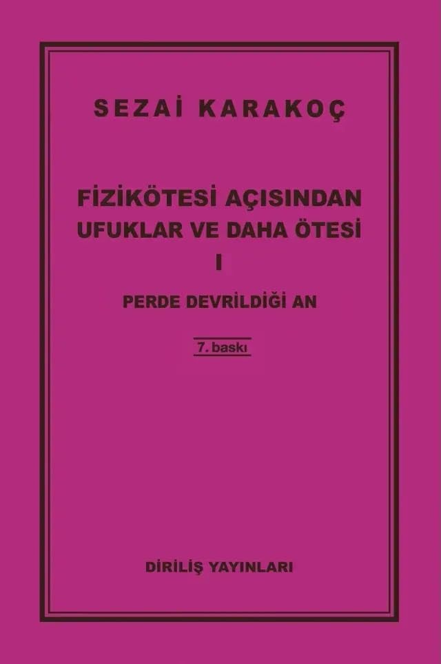 Fizikötesi Acisindan Ufuklar ve Daha Ötesi 1 Perde Devrildigi An