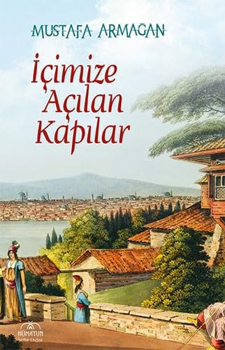İcimize açılan kapılar