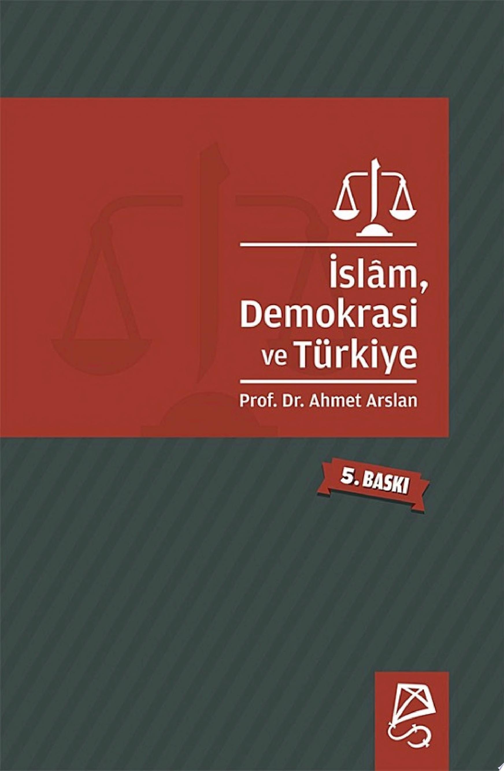 Islam, Demokrasi ve Turkiye