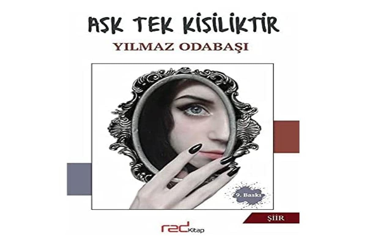 Aşk tek kişiliktir