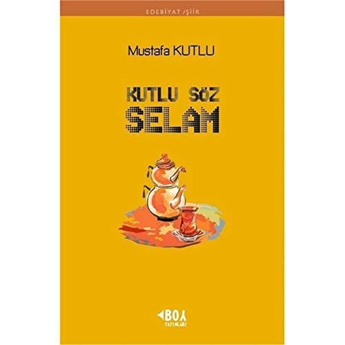 Kutlu Söz Selam