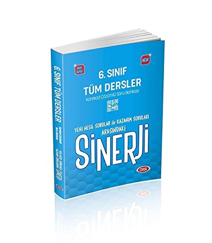 6. Sınıf Tüm Dersler Sinerji Soru Bankası (Yeni Nesil Sorular ile Kazanım Soruları Arasındaki Sinerji)