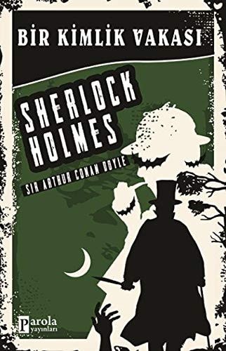 Bir Kimlik Vakasi Sherlock Holmes