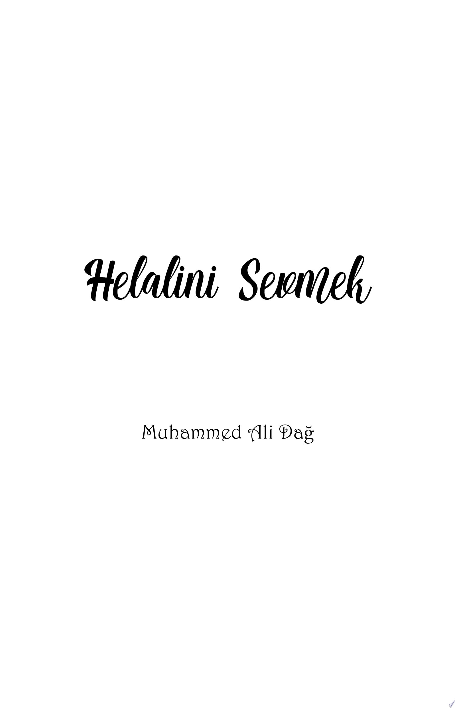 Helalini sevmek