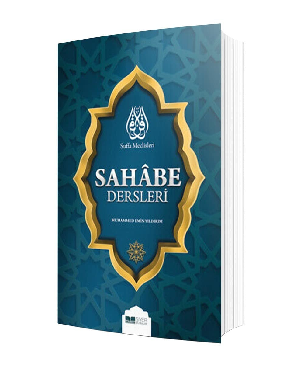 Suffa Meclisleri Sahabe Dersleri