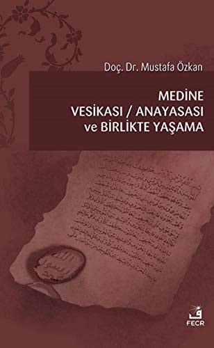 Medine Vesikası - Anayasası ve Birlikte Yaşama