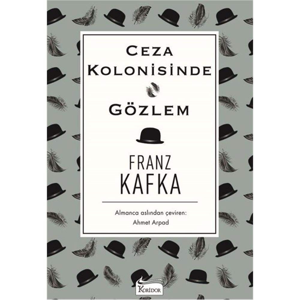Ceza Kolonisinde Gözlem