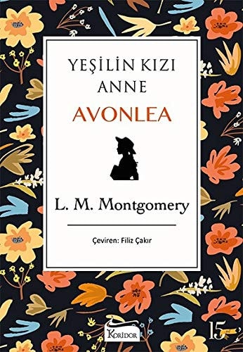 Yesilin Kizi Anne Avonlea Siyah - Bez Ciltli