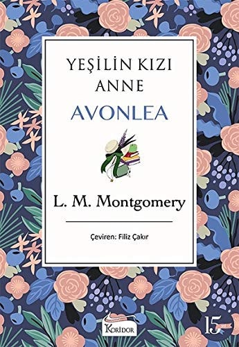 Yesilin Kizi Anne Avonlea Mor Kapak