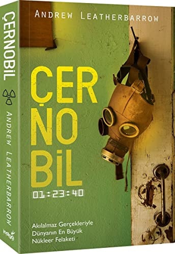Cernobil - 012340 Akilalmaz Gercekleriyle Dünyanin En Büyük Nükleer Felaketi