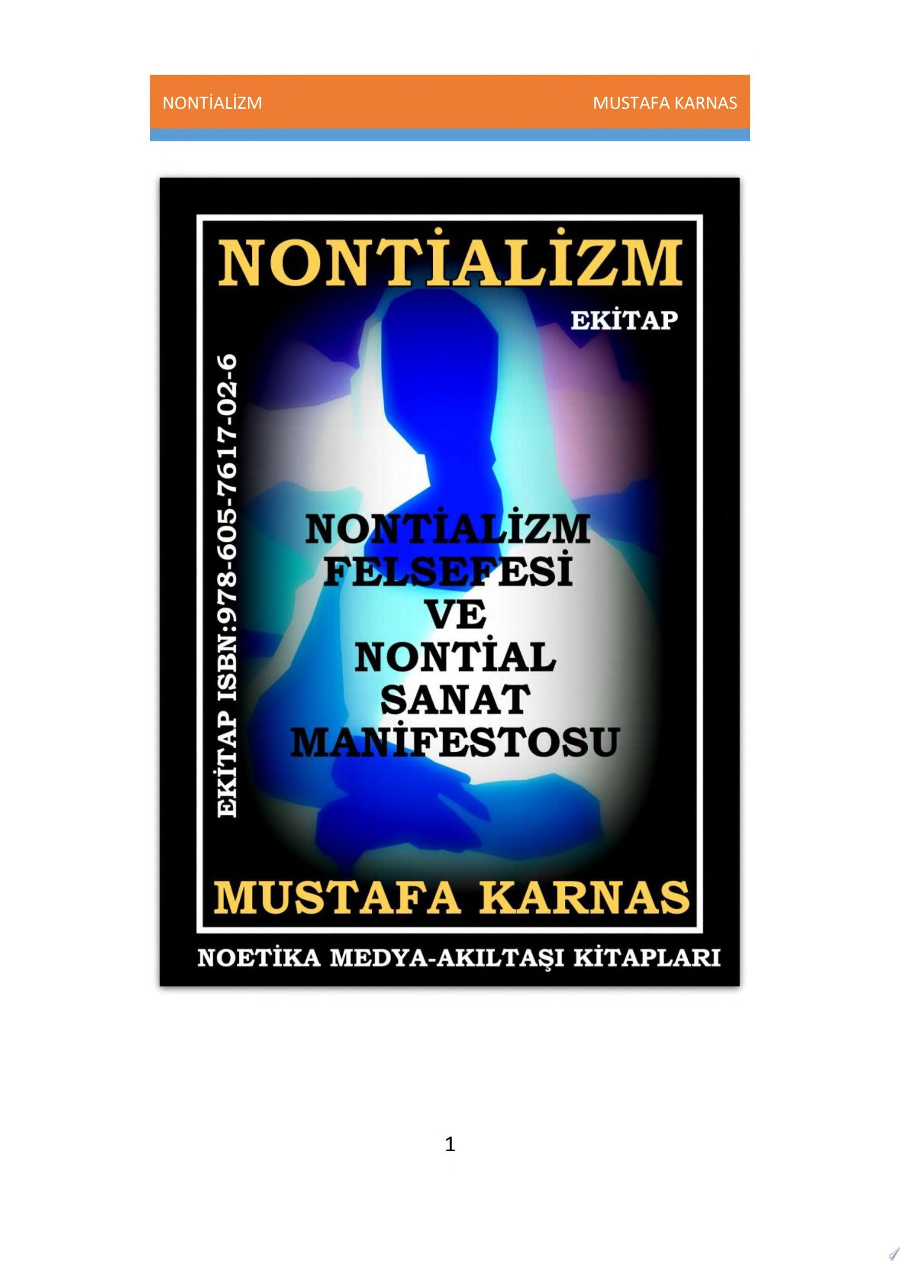 NONTİALİZM NONTİALİZM FELSEFESİ VE NONTİAL SANAT MANİFESTOSU