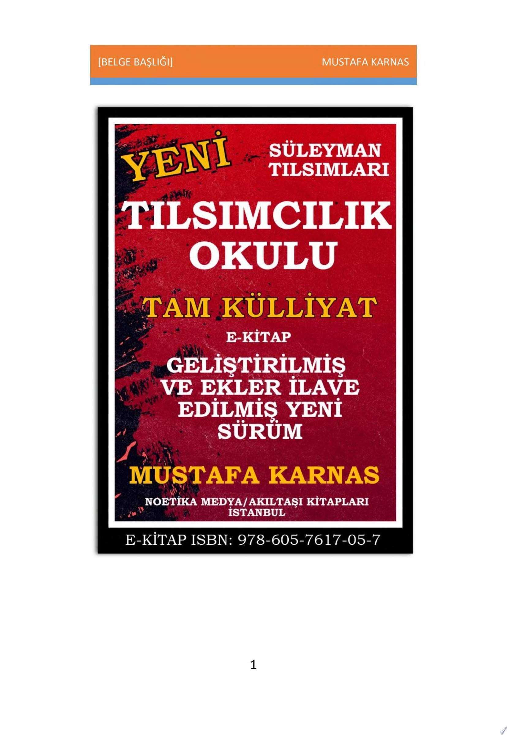 YENİ TILSIMCILIK OKULU TAM KÜLLİYAT GELİŞTİRİLMİŞ VE YENİ EKLER YAPILMIŞ YENİ SÜRÜM
