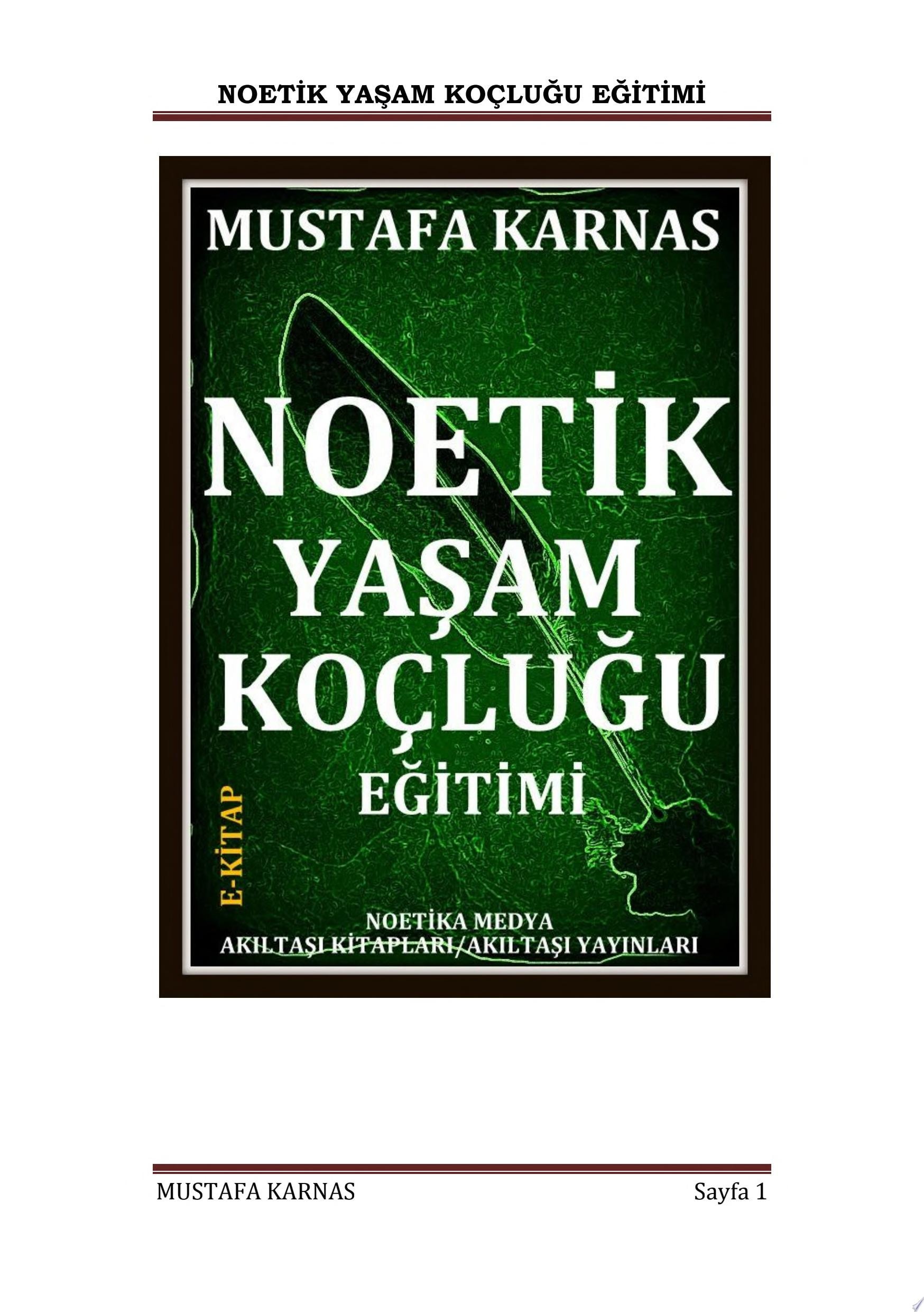Noetik Yaşam Koçluğu Eğitimi