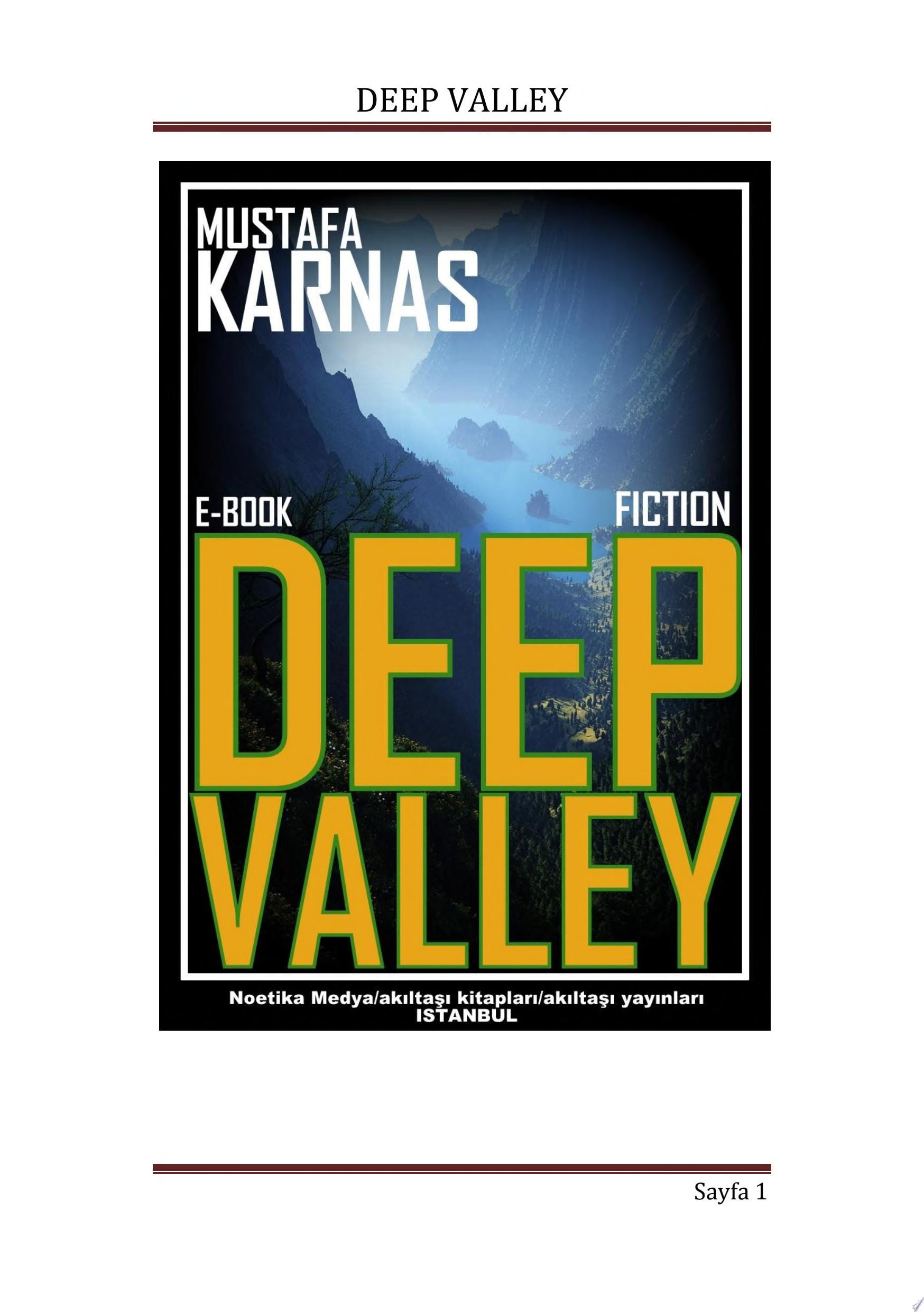 DEEP VALLEY