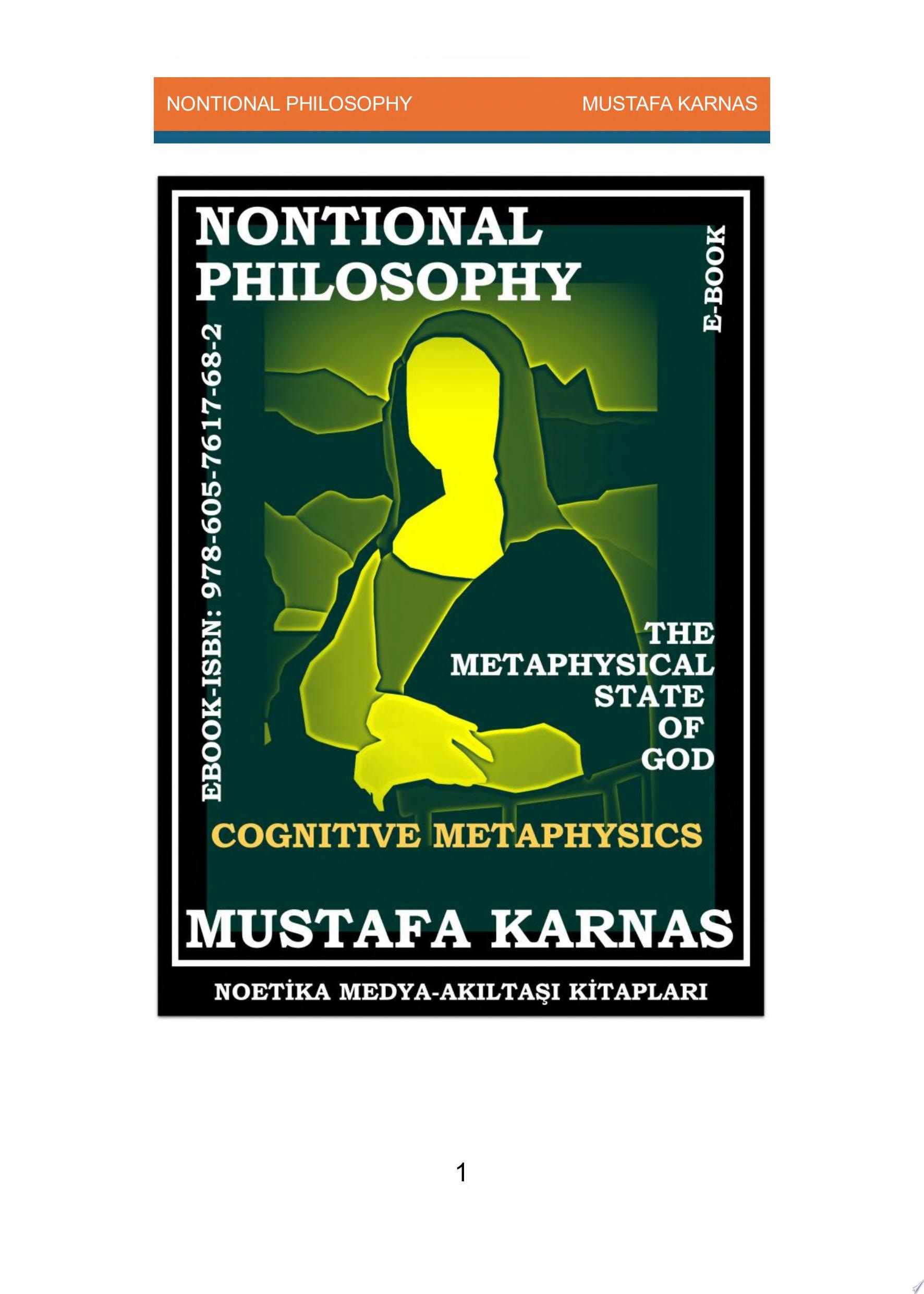 NONTIONAL PHILOSOPHY THE METAPHYSICAL STATE OF GOD COGNITIVE METAPHYSICS