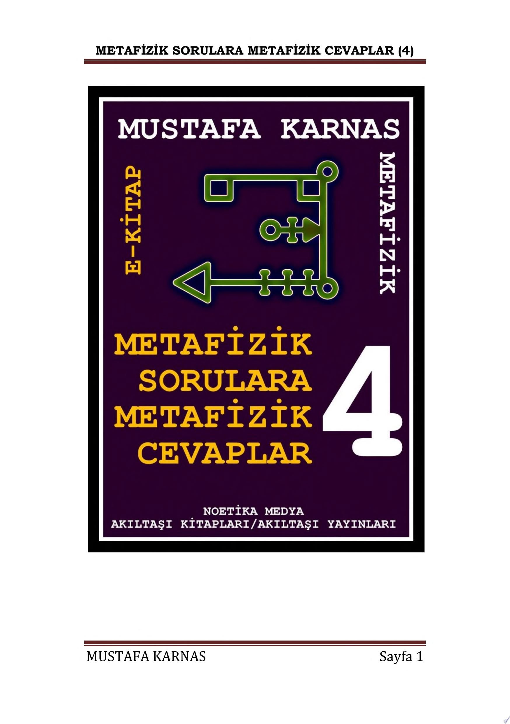 Metafizik Sorulara Metafizik Cevaplar 4