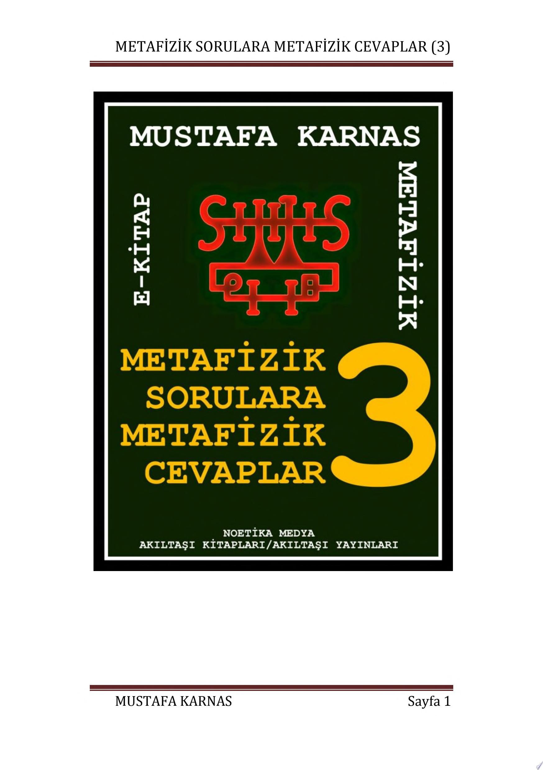 Metafizik Sorulara Metafizik Cevaplar 3