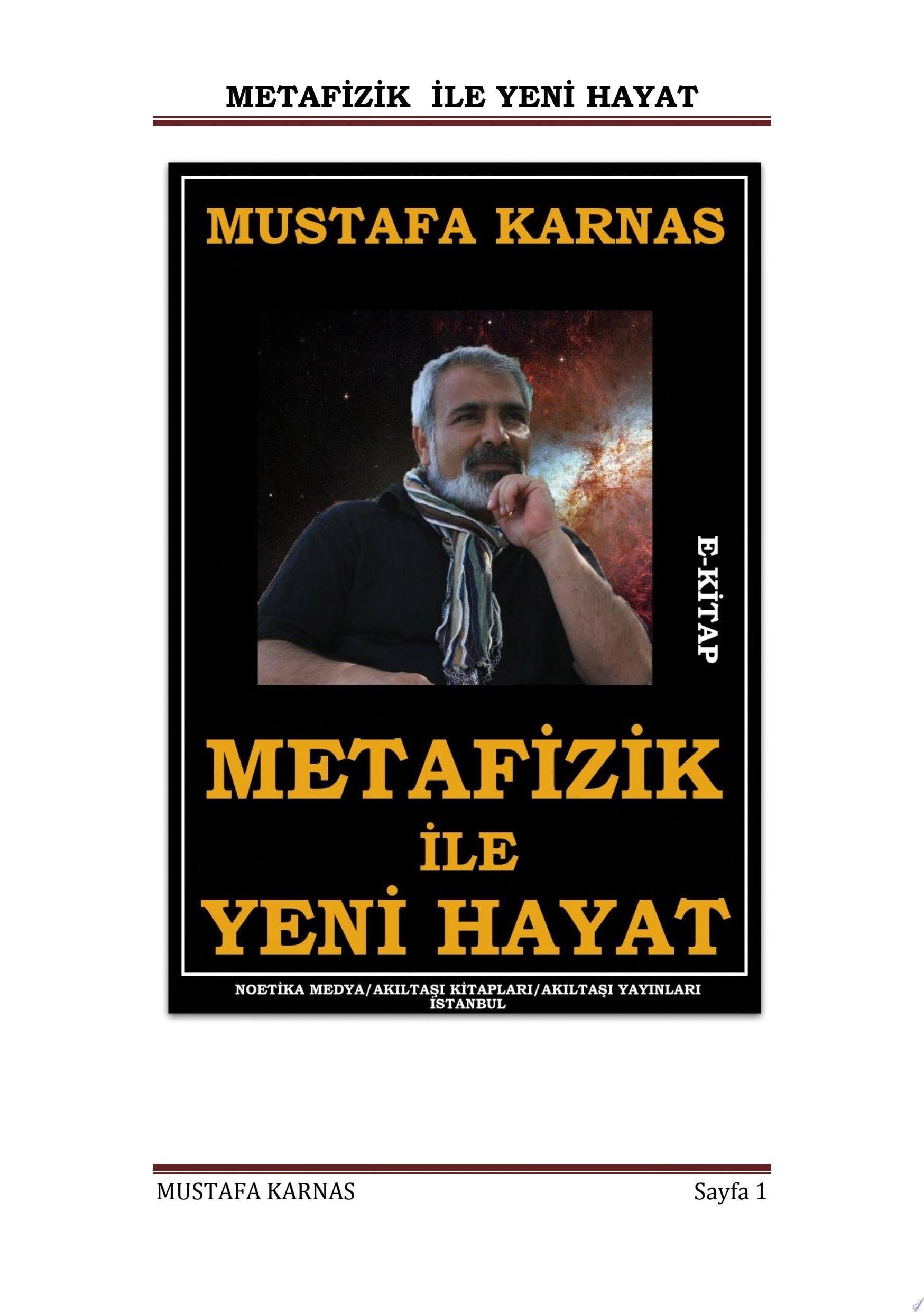 METAFİZİK İLE YENİ HAYAT