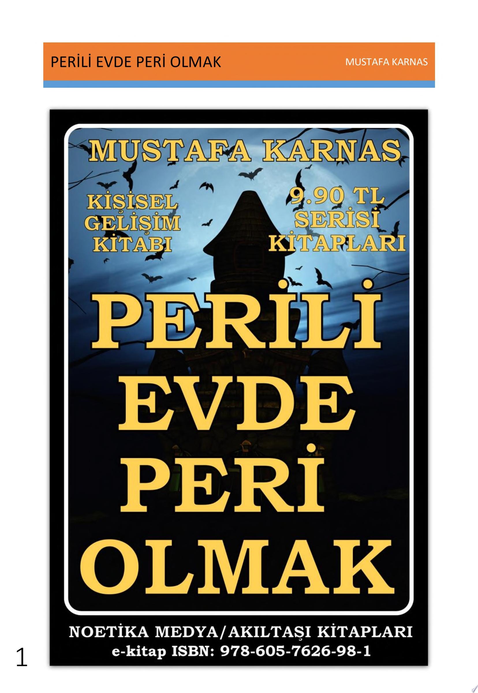 PERİLİ EVDE PERİ OLMAK