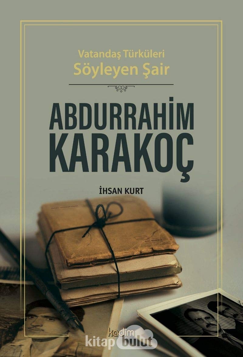 Vatandaş türküleri söyleyen şair Abdurrahim Karakoç